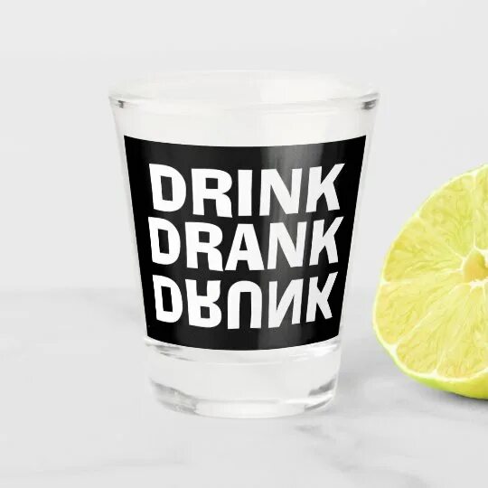 Английские глаголы drink drank drunk. Drink Drank drunk. Бар Дринк дранк. Хореография Дринк Дринк. Надпись Drink Drank drunk.