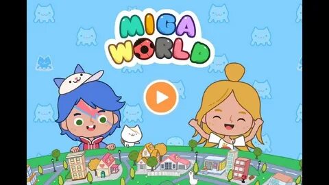 Miga world