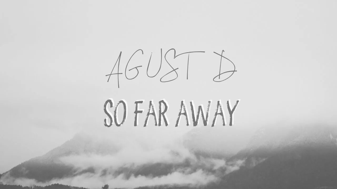 So far away suga обложка. So far away BTS обложка. Agust d so far away обложка. Far away Эстетика. Far дальше