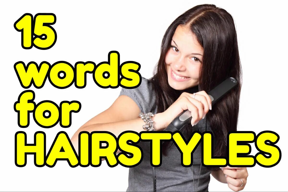Прическа на английском. Hair english words. hair words. haier прическа по английски. word 15.