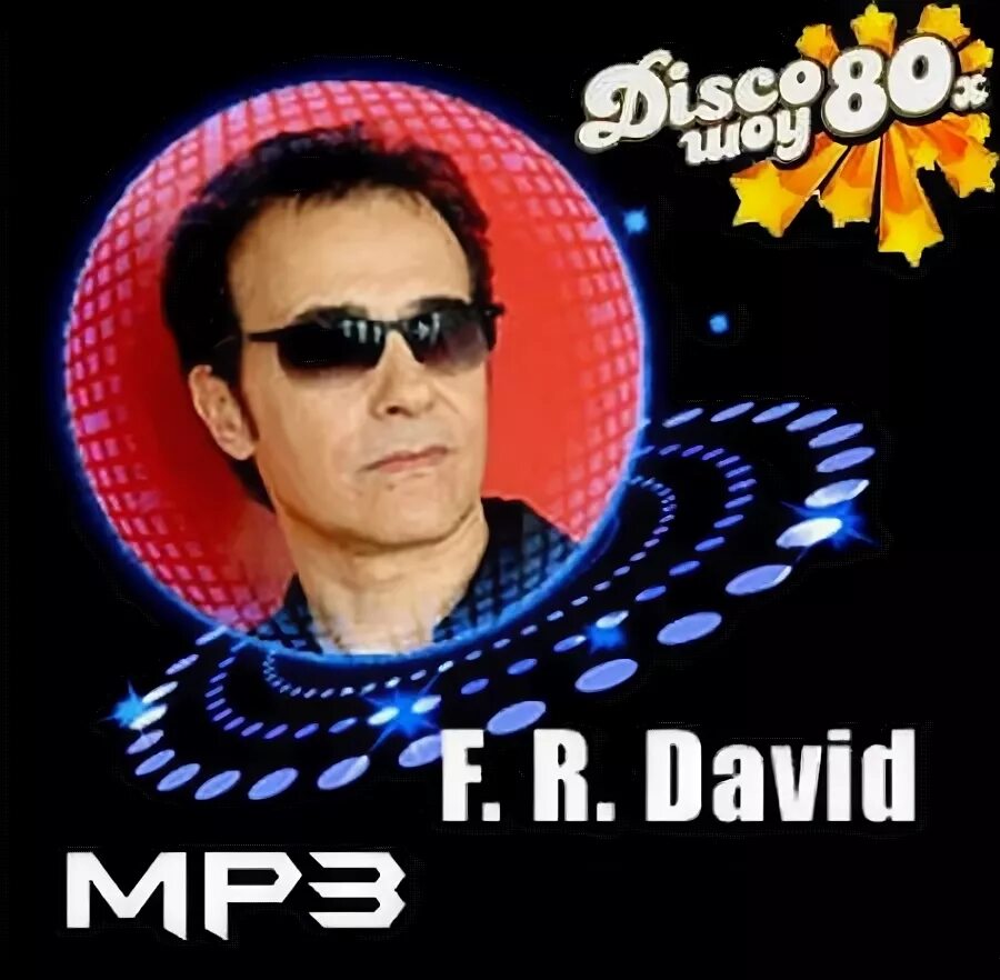 F r david pick up the. Fr David. Певец f.r.David. Группа f.r.David 1984.