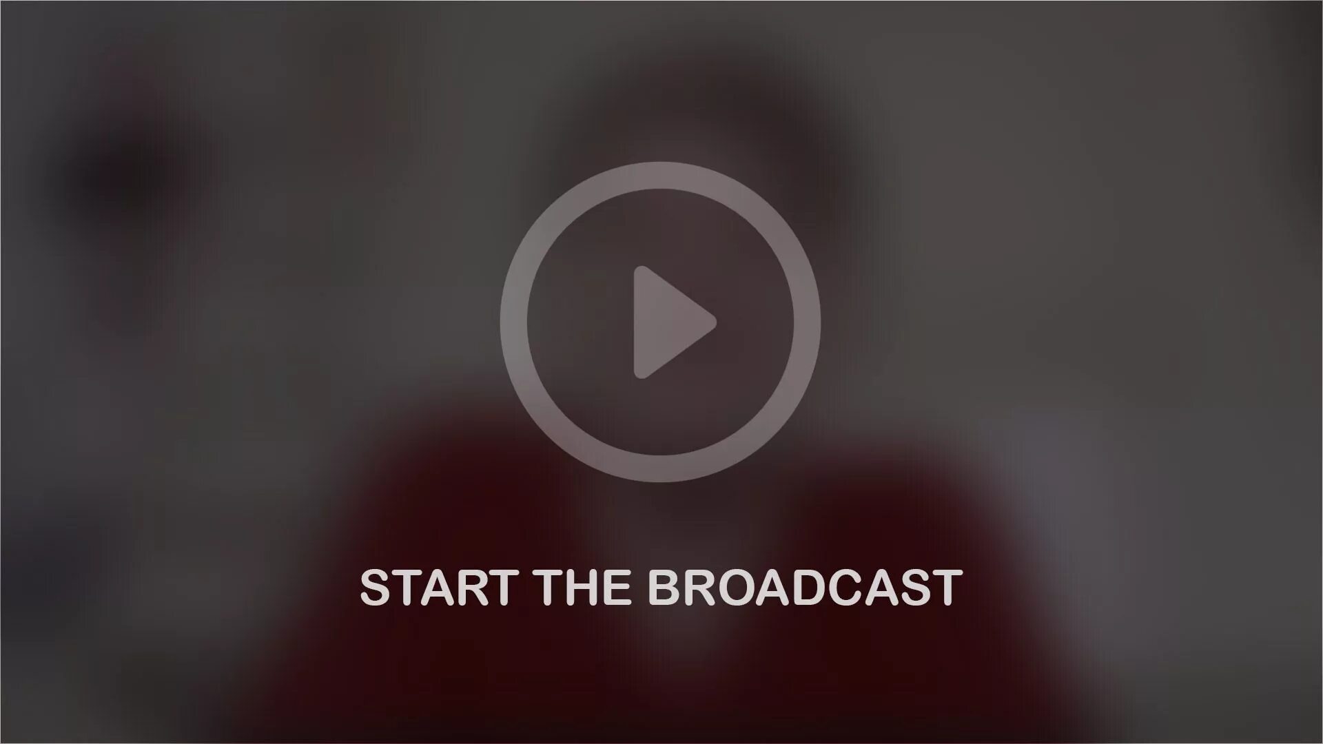 Start broadcast