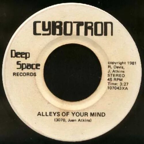 Alleys of your Mind Cybotron. Cybotron - 1979 - Ride to Infiniti. Spatial records. Release your Mind.mp3.