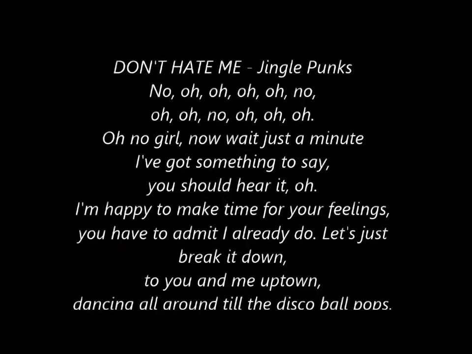 Don t hate for me