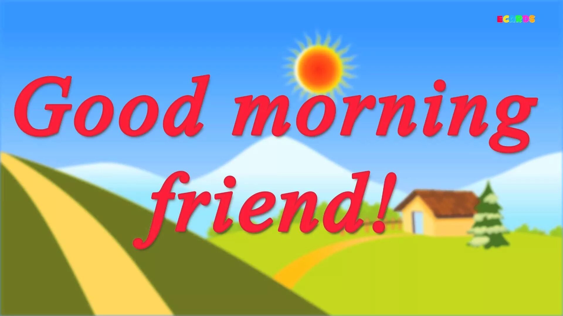 Good morning my. Good morning my friend. Good Монинг френд. Good morning для детей. Good morning карточки для детей.