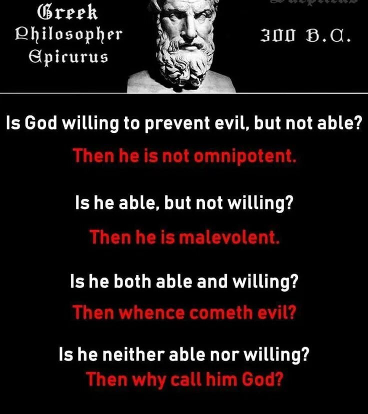 That he is able. Epicurus quotes. epicurean paradox. he is able.