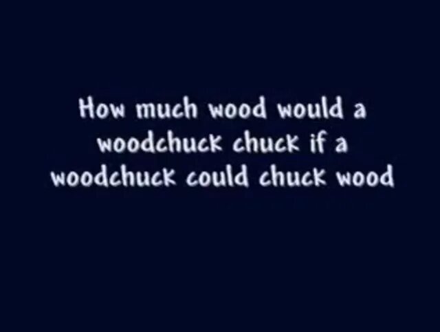 How much would a Woodchuck Chuck. Woodchuck скороговорка. Woodchuck tongue Twister. How much would a Woodchuck Chuck скороговорка.