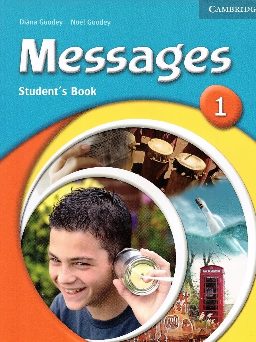 Messages учебник. 1 Message. Cambridge учебники. Messages 1 student’s book. Student s book