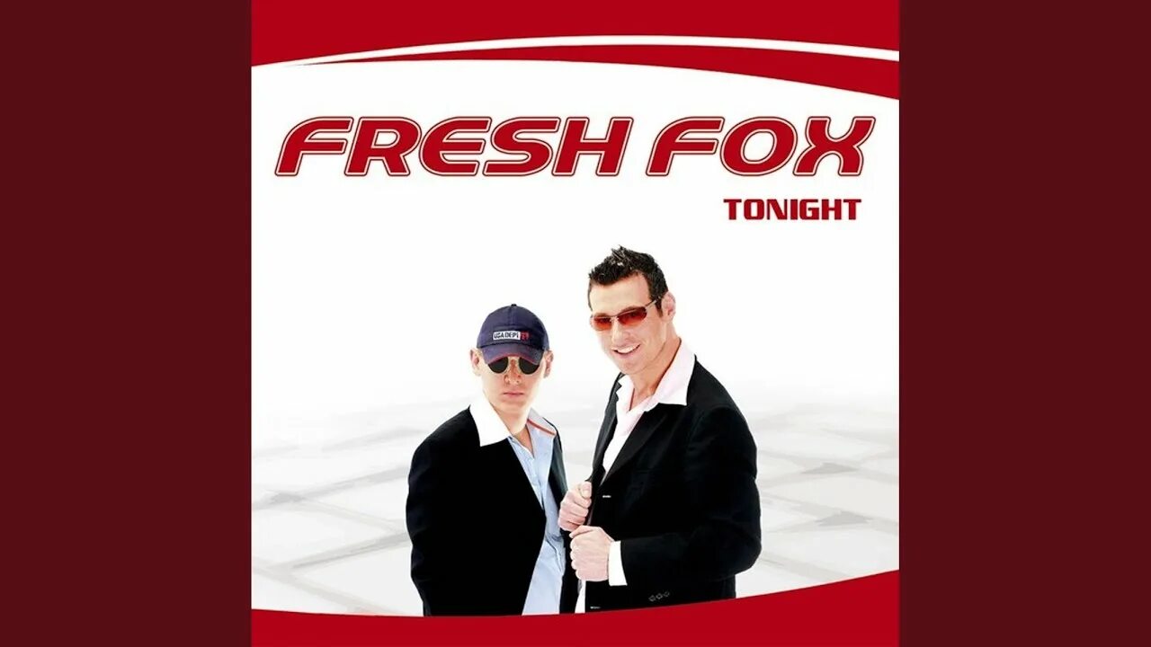 Fresh fox. Fresh Fox Tonight. Fresh Fox 2005 - Tonight. Queen of the Night__Radio Mix Fresh Fox. Fresh Fox 2009 - another Mystery.