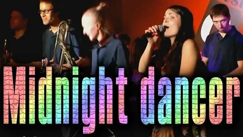 Midnight dancer