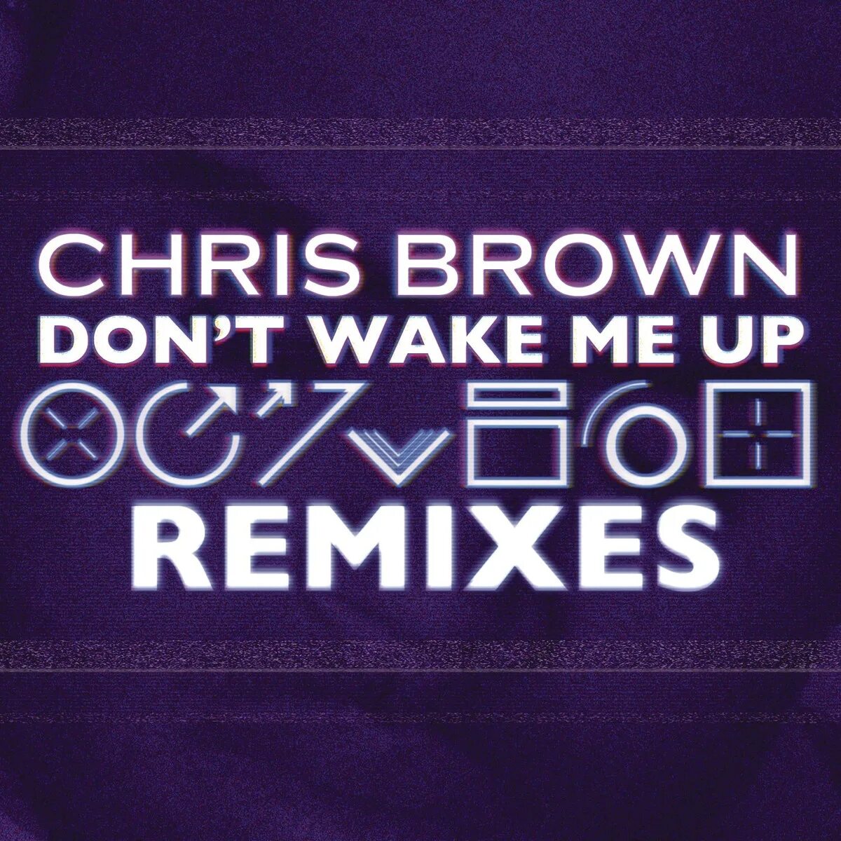 Chris Brown don't Wake me up. Chris Brown - don't judge me. Dont Wake me. Don't Wake me up DEMOTIONAL. Wake up now