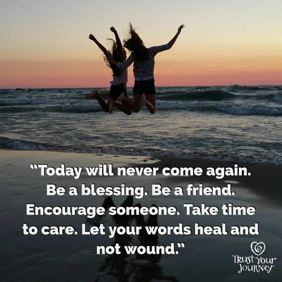 This moment will never come again перевод. Божественный come back. Time never comes again. Encouraging your friends essay. Take your time quotes.