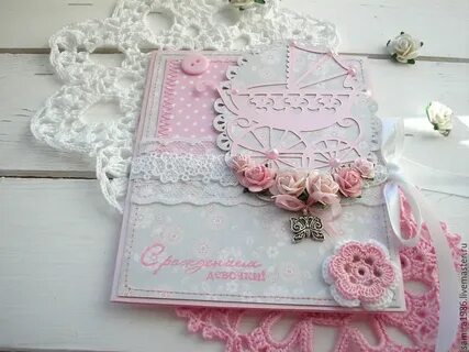 Открытка на рождение дочки своими руками