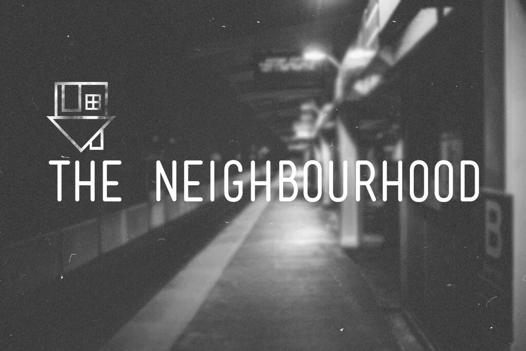 Remember what the people said. Логотип группы the neighbourhood. The neighbourhood плакат. The neighbourhood арт. Группа the neighbourhood плакат.