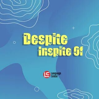 Despite in spite of разница