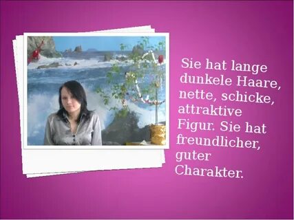 Sie ist jahre alt