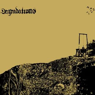 Degradation