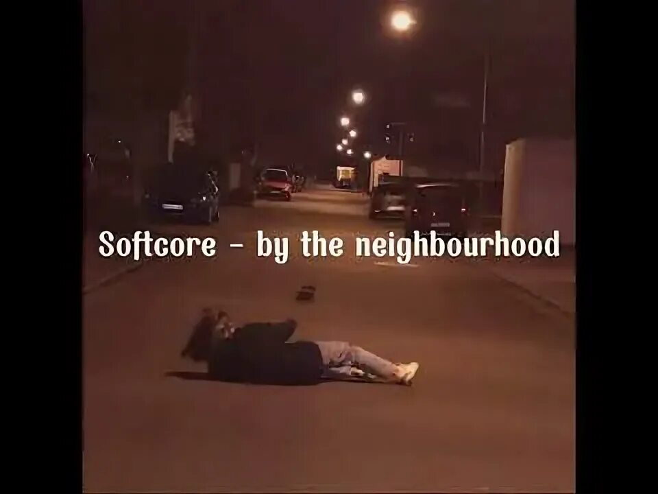Faster harder песня speed up. Нейборхуд Софткор. Softcore the neighbourhood обложка. The neighbourhood - softcore Sped up. Softcore the neighbourhood Speed.