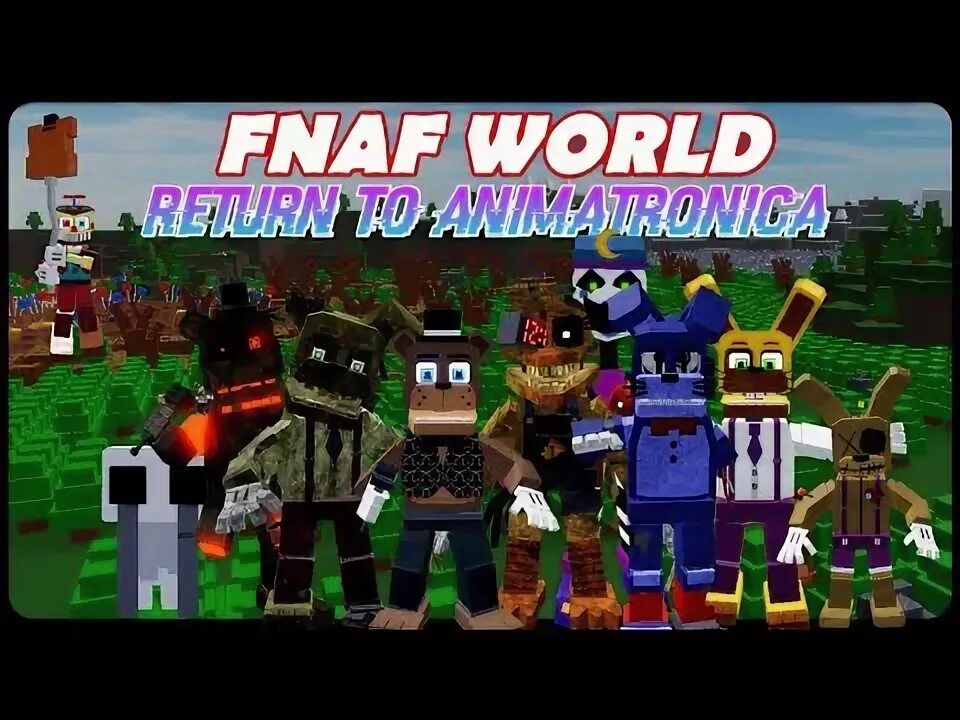 Fnaf return to animatronica. Fnaf world парк. фнаф ворлд рыбак. the return to freddy&#039;s 3 аниматроники.