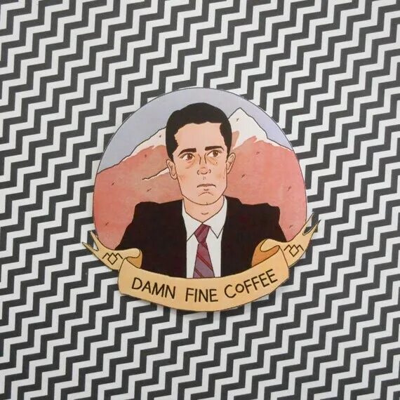 Damn fine. Damn fine. Твин пикс кофе постер. Damn fine. Твин пикс кружка кофе.