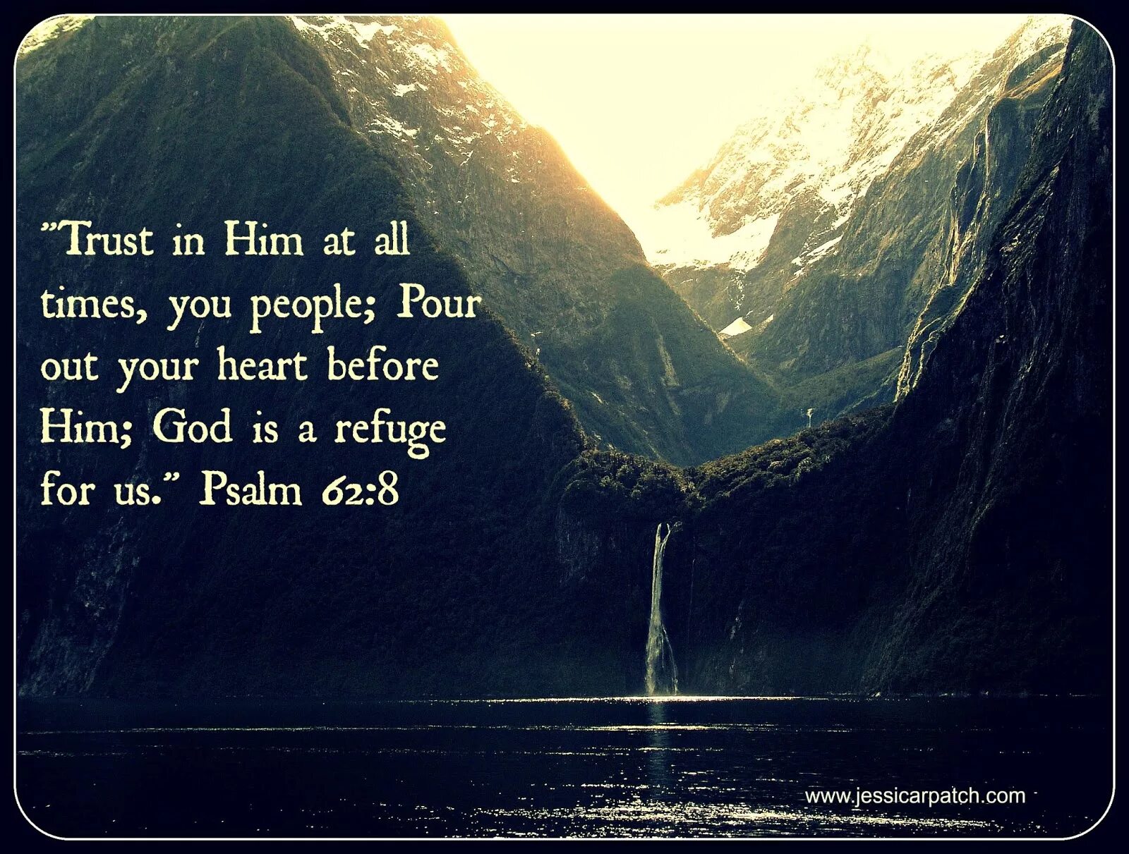 08 because. Псалом 62:8. Картинка God is my Refuge. Psalm 8:5. Psalms Salazar.