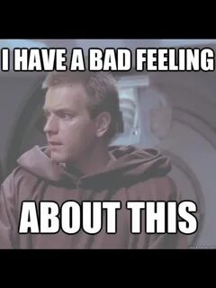 Have a feeling against