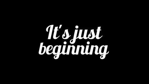 The last just begin