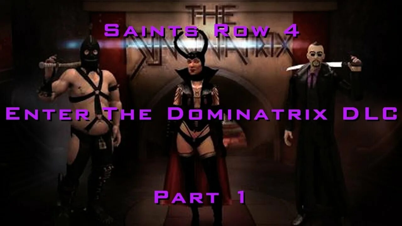 4 enter. Saints row iv: enter the dominatrix. саинтс ров 4 enter the dominatrix. доминатрикс saints row. saints row 4 dominatrix.
