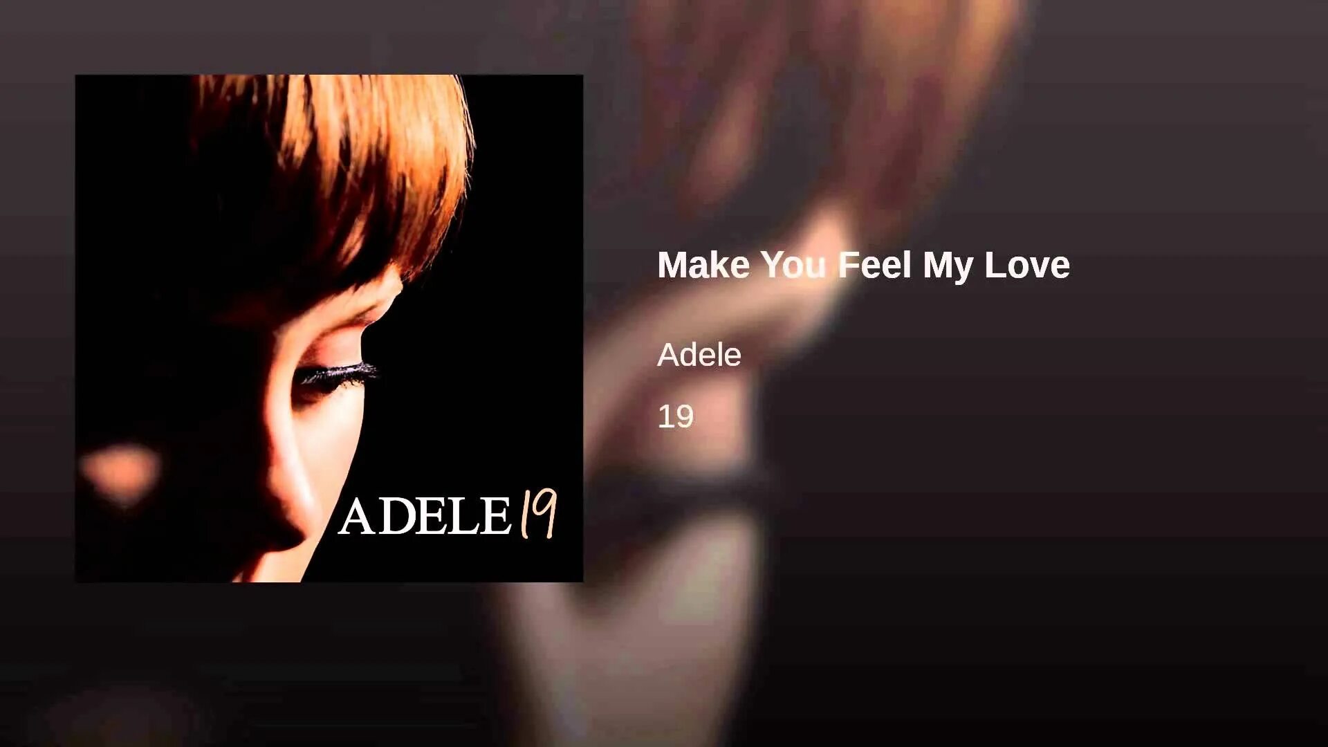 You make me feel the best. Adele make you feel my Love. Adele "make you feel my Love" Постер. Love in the Dark Adele. I feel i Love обложка.