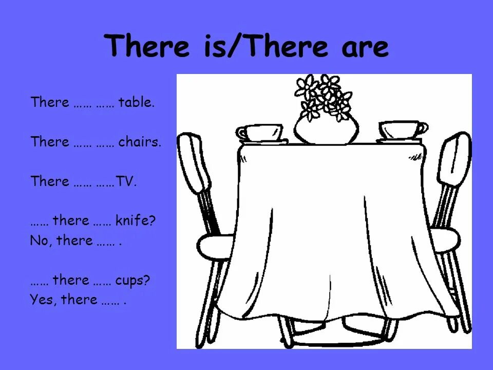 There is four chairs. There is there are таблица. There is there are упражнения. There was there were упражнения. There is there are упражнения 4 класс.