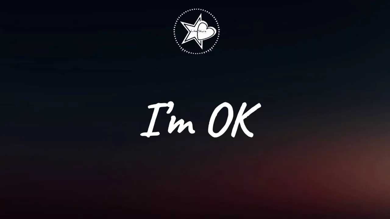 M ok p. Обои i'm ok. I'M ok обои на телефон. Обои i am ok. Im ok картинка.