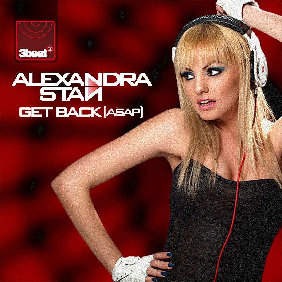 Alexandra Stan. Alexandra Stan get back. Aleksandra Stan get back.