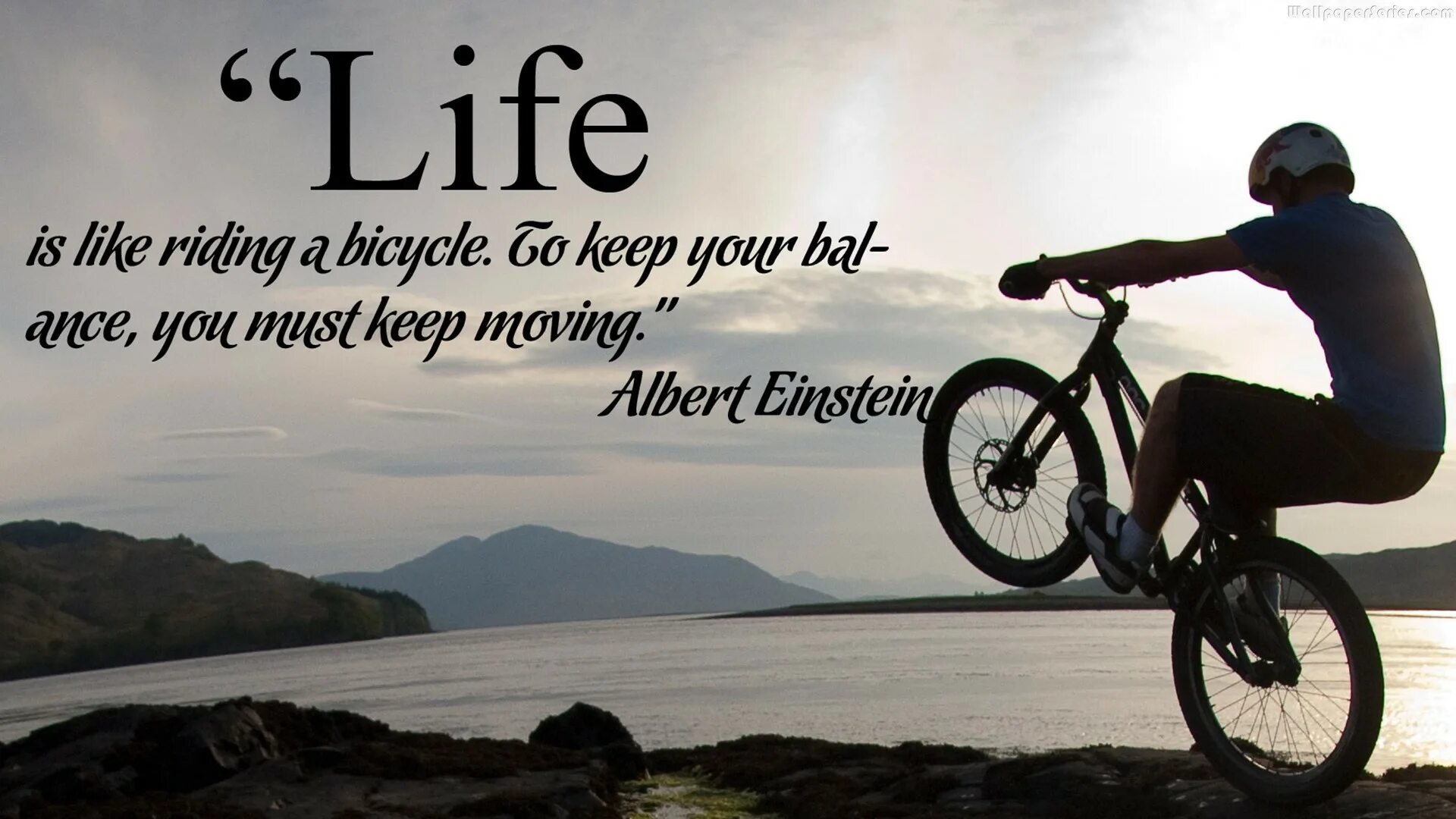 Life is ride. Мотивация цитаты. Life quotes Inspirational. Велосипед Life. Life is like riding a Bicycle.