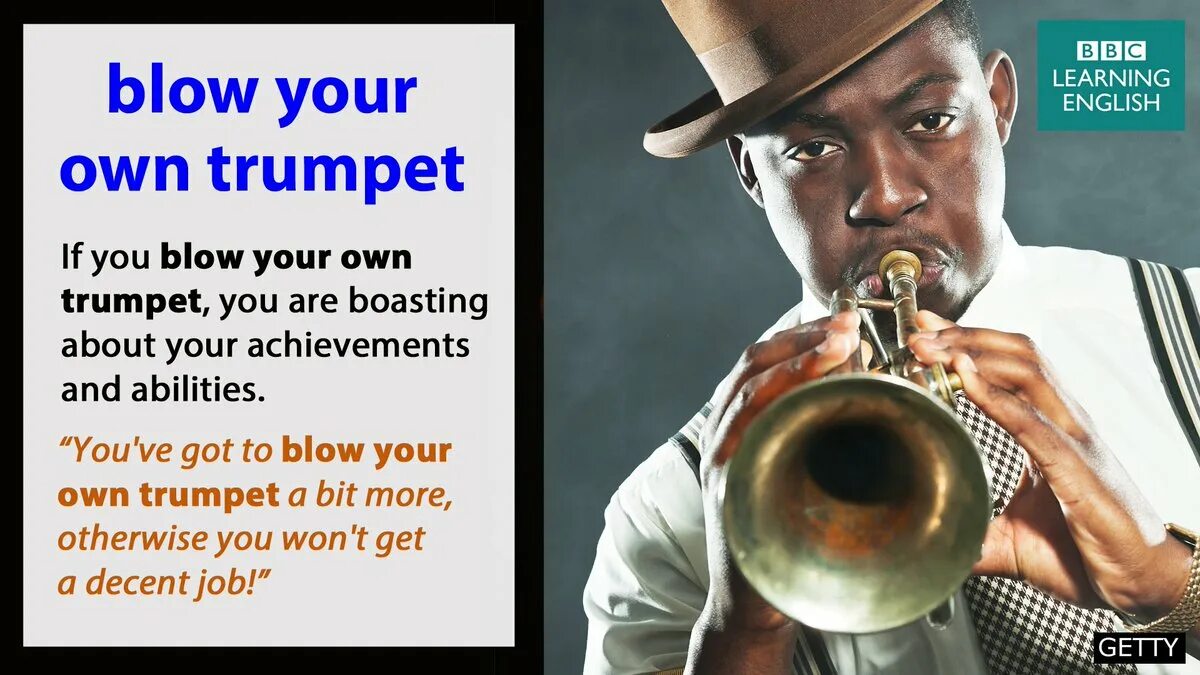 Blowing his own. Blowing his own. To blow a horn. Blowing his own. Blowing his own.