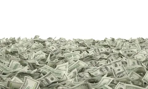 A lot of money but