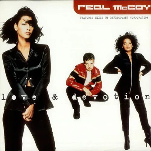 Real mccoy слушать. Real mccoy - love & devotion (1995). Группа real mccoy. Mc sar & the real mccoy - run away. Love and devotion.