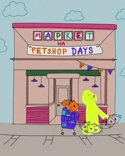 Pets shop days