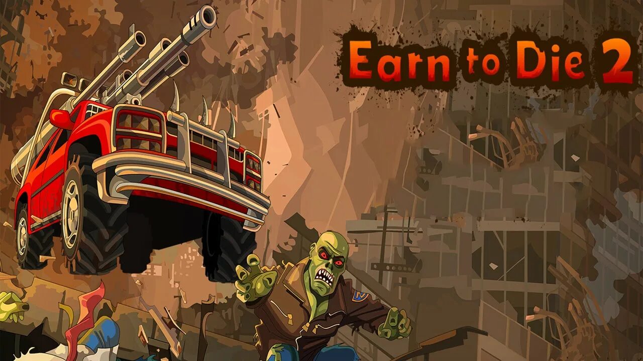 Earn to 2 бесплатные покупки. Earn to die 2. Машина из игры earn to die 2. Earn to die 1 2 3 машины. Игра earn to die 2.