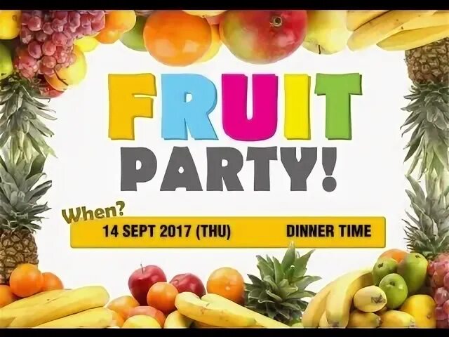 Fruits party don t vote on twitter. Фрукт пати. Фруктовая вечеринка. Оригинальная афиша с фруктами. Fruit Party превью.