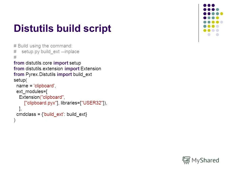 Build скрипт. Метод extend Python. Python distutils. Extend в питоне что делает.