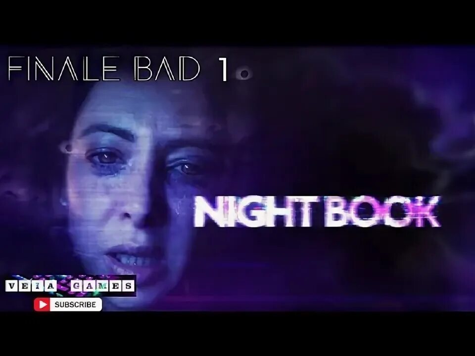 Bad final. Айдос Джумалинов. Nightbook игра. Nightbook.