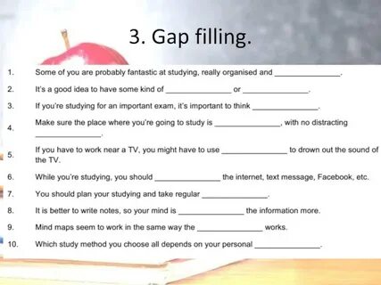 Filling gaps