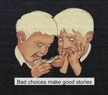 Bad choice road