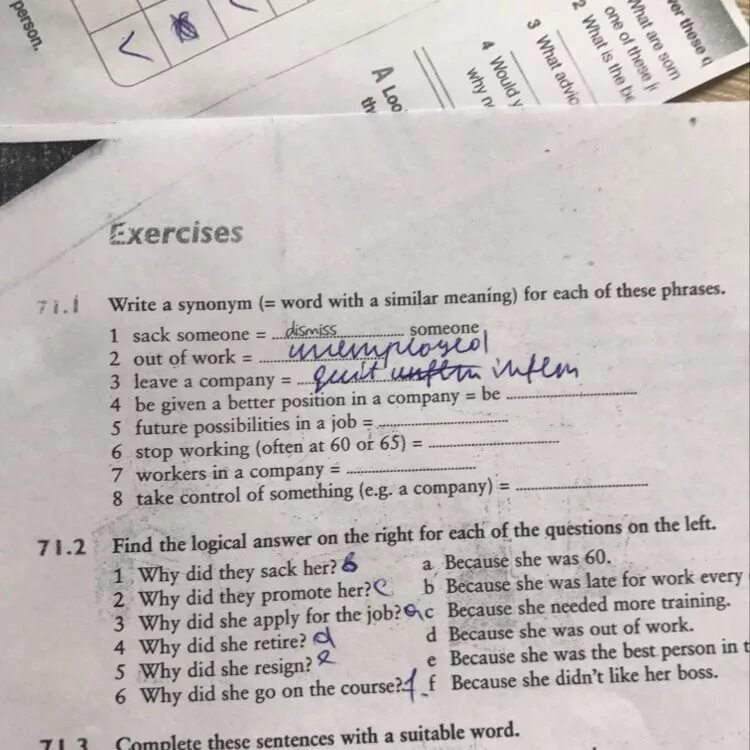 Why is he late. Find the logical answer on the right for each of the questions on the left ответы. Find the logical Ending for each of the sentence beginnings on the left решение. Match a Single Word with a synonym phrase 1 Prospects 2 promoted 3 retired. Find the logical answer on the right for each of the questions on the left ответы 65.2.