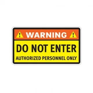 Warning enter