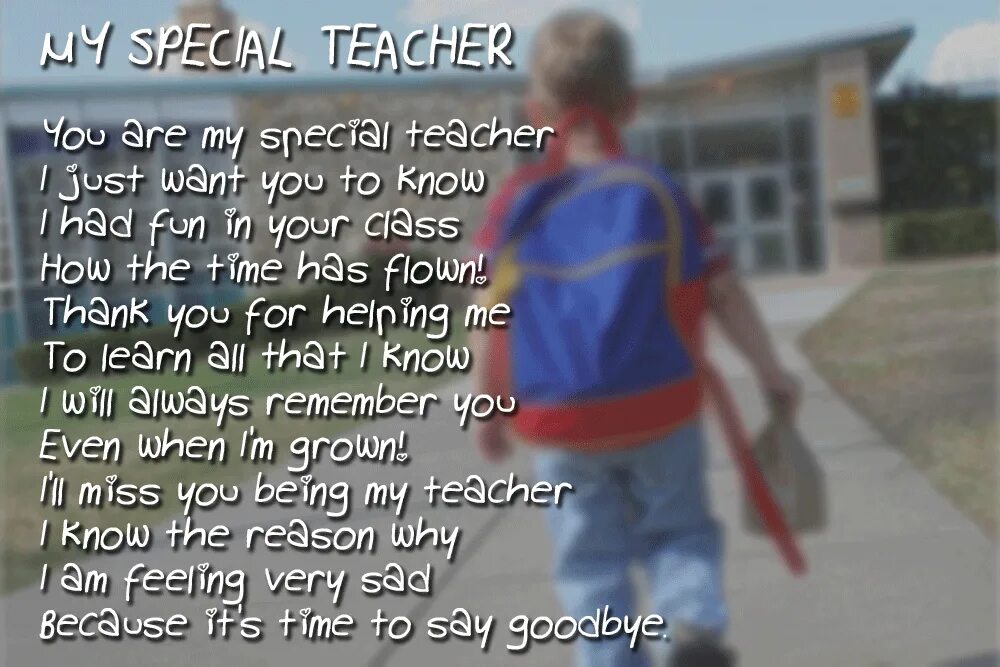 Thank you teacher. Poems about teachers in English. Poetry teacher. You are my Special.