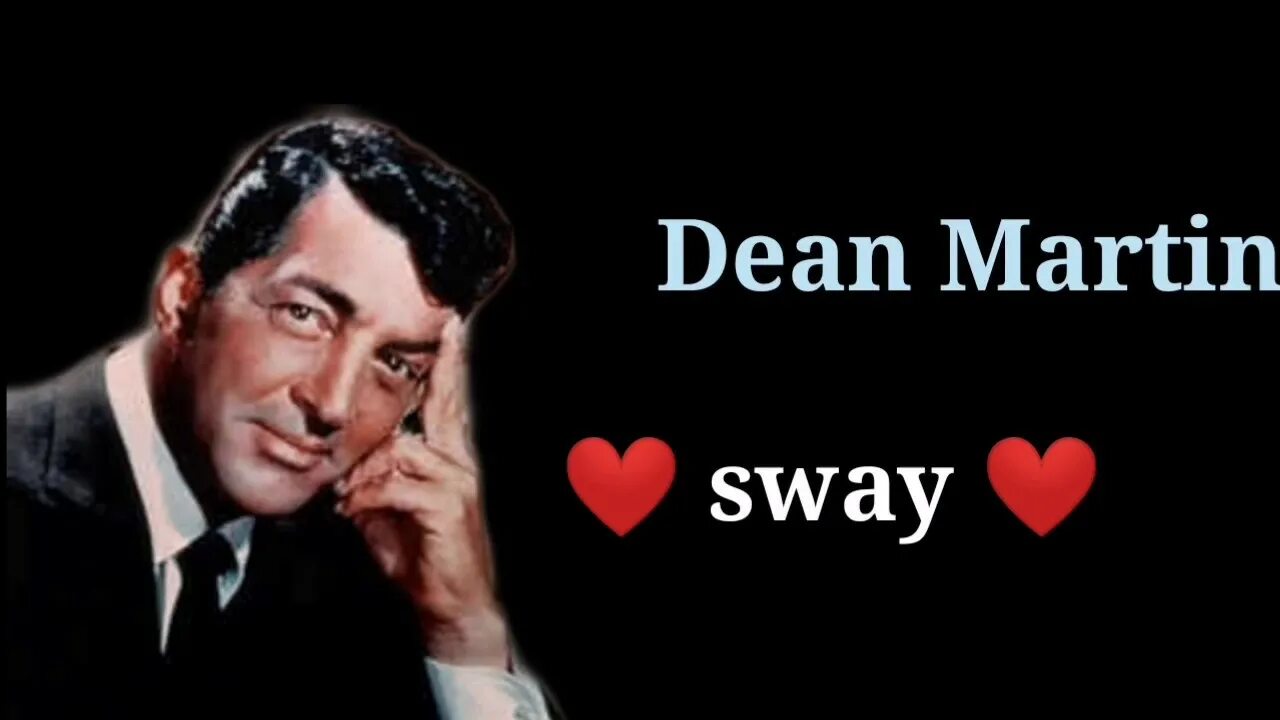 Dean martin sway