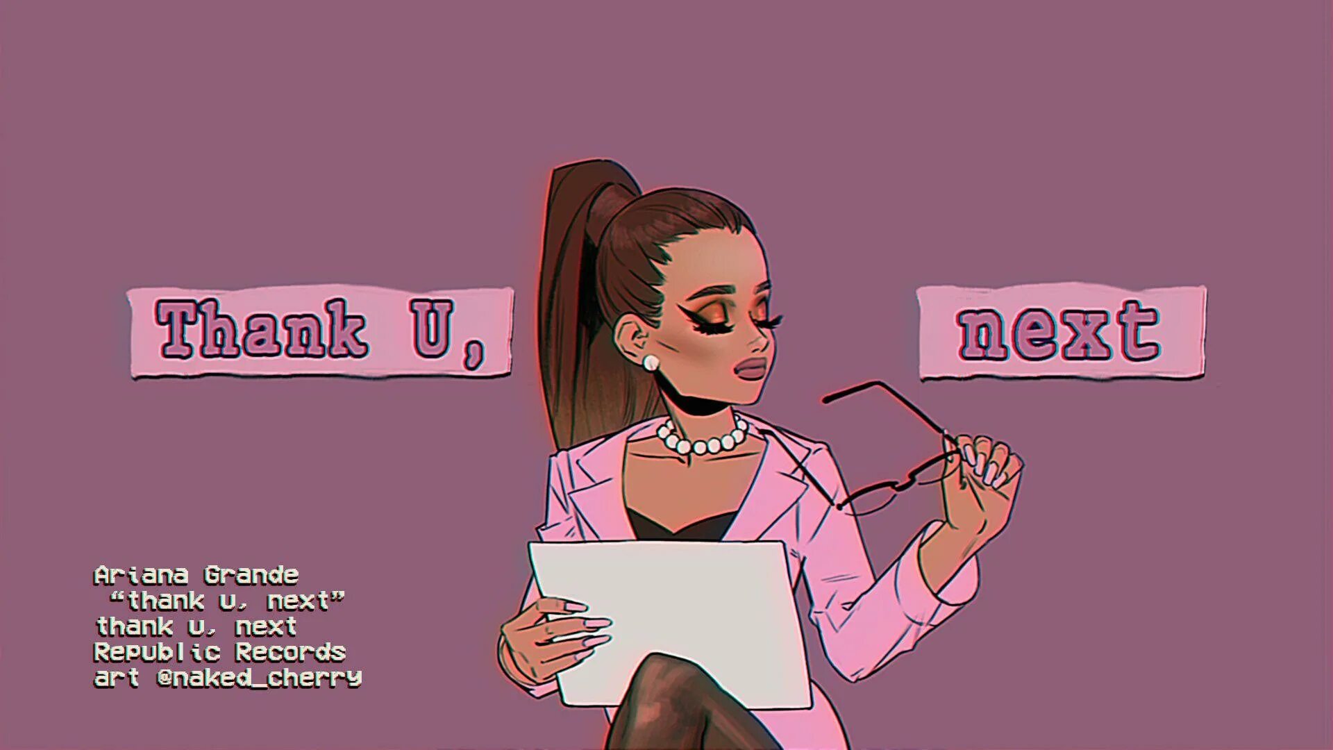 Арианы thank u next. Thank u next.