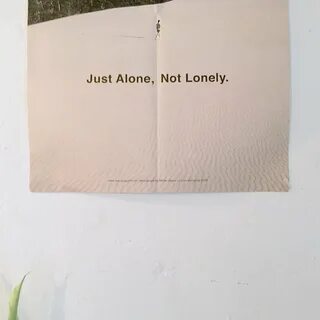 Alone but