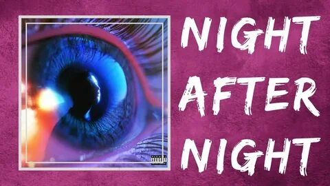 Night after night